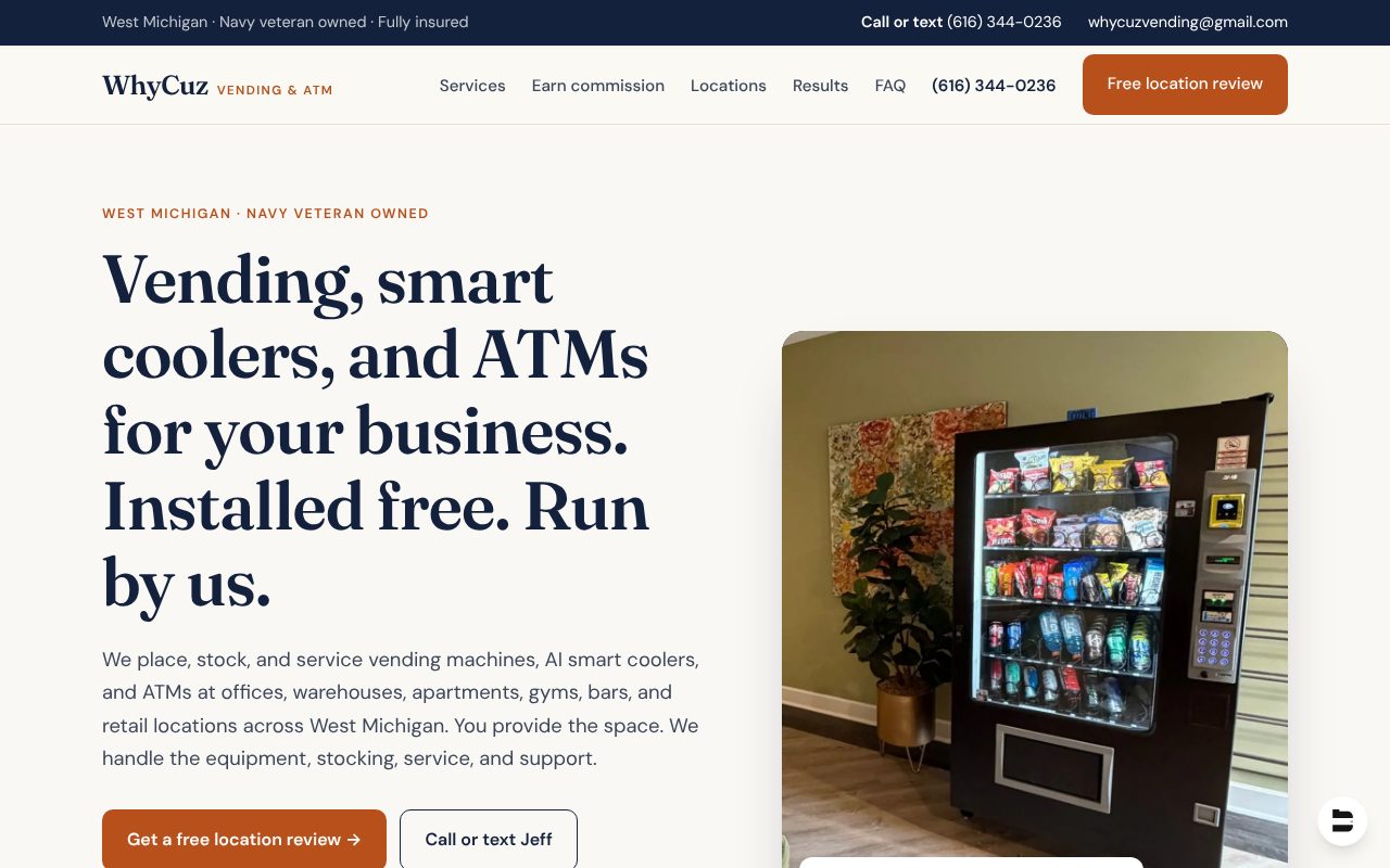 WhyCuz Vending website: headline Vending, smart coolers, and ATMs for your business. Installed free. Run by us., with a photo of a stocked vending machine and a Free location review button